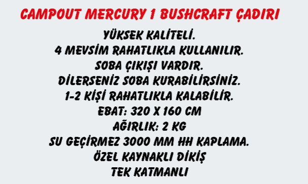CAMPOUT MERCURY 1 BUSHCRAFT ÇADIR